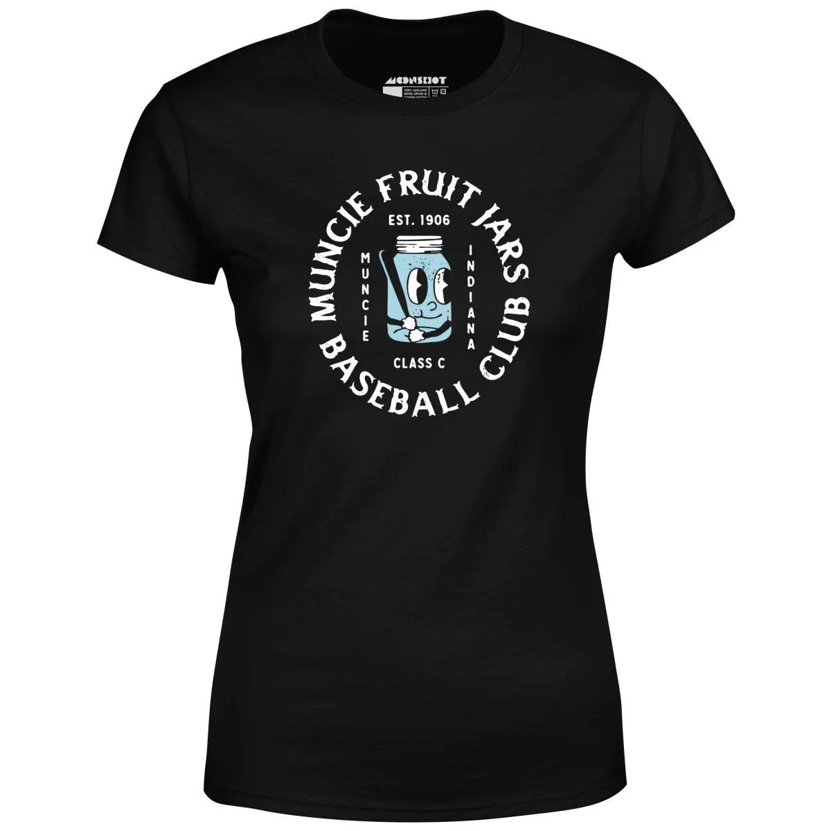 Muncie Fruit Jars - Indiana - Vintage Defunct Baseball Teams - Women's T-Shirt