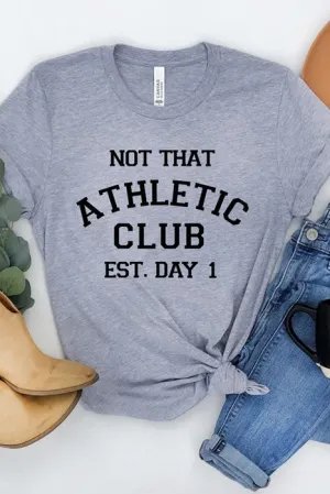 Not That Athletic Tee